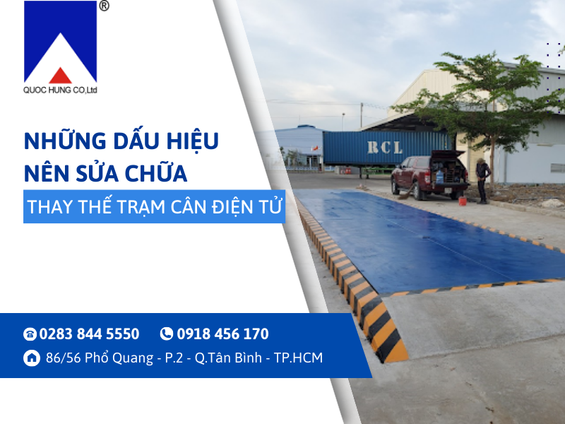 Những dấu hiệu nên sửa chửa thay thế trạm cân điện tử