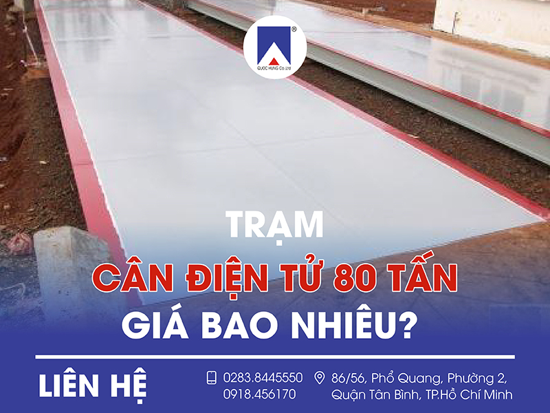 Trạm can điện tử 80 tấn