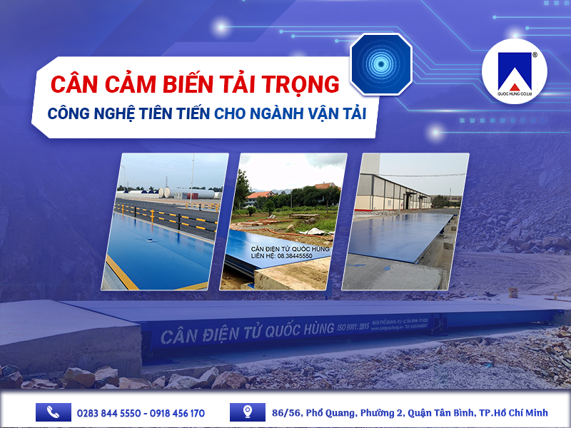 CÂN CẢM BIẾN TẢI TRỌNG: CÔNG NGHỆ TIÊN TIẾN CHO NGÀNH VẬN TẢI HIỆN ĐẠI