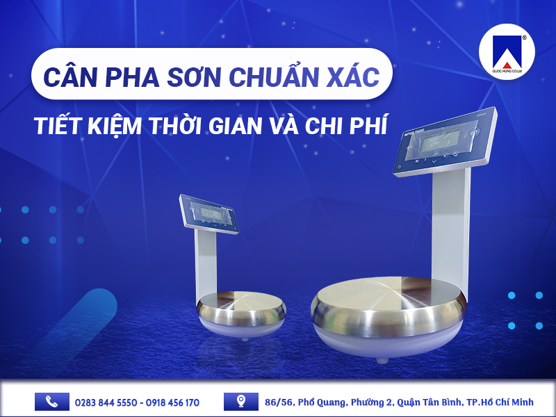 CÂN PHA SƠN CHUẨN XÁC - TIẾT KIỆM THỜI GIAN VÀ CHI PHÍ