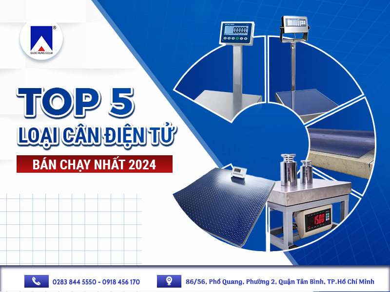 TOP 5 CÂN ĐIỆN TỬ  BÁN CHẠY NHẤT NĂM 2024