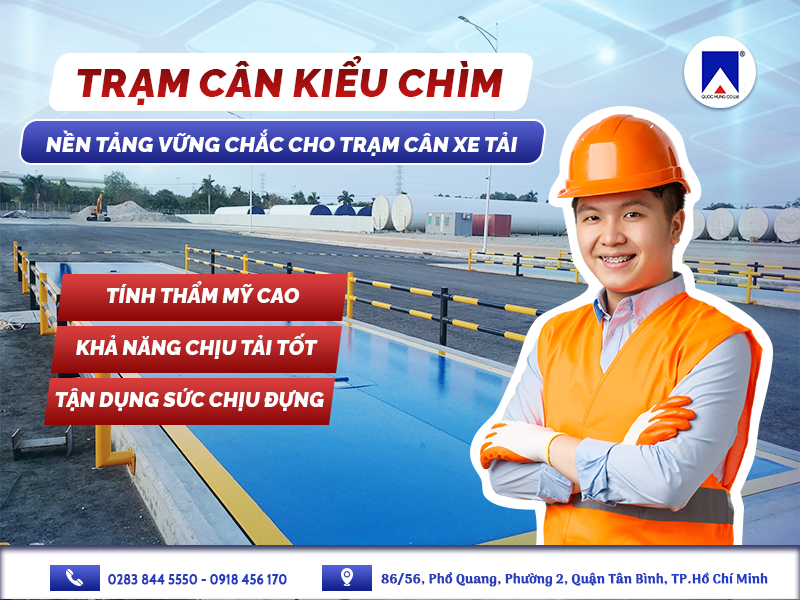 TRẠM CÂN KIỂU CHÌM - NỀN TẢNG VỮNG CHẮC CHO TRẠM CÂN XE TẢI 