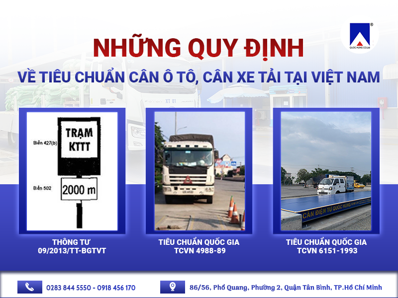 NHỮNG QUY ĐỊNH VỀ TIÊU CHUẨN CÂN Ô TÔ, CÂN XE TẢI TẠI VIỆT NAM