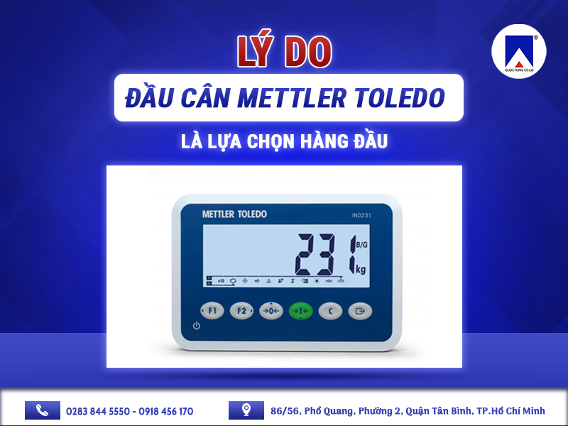 LÝ DO ĐẦU CÂN METTLER TOLEDO LÀ LỰA CHỌN HÀNG ĐẦU