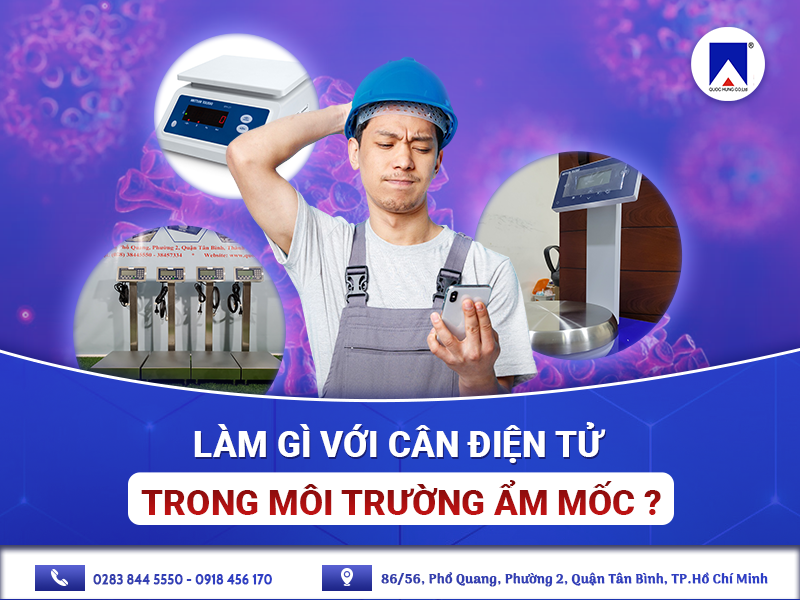 LÀM GÌ VỚI CÂN ĐIỆN TỬ TRONG MÔI TRƯỜNG ẨM MỐC ?